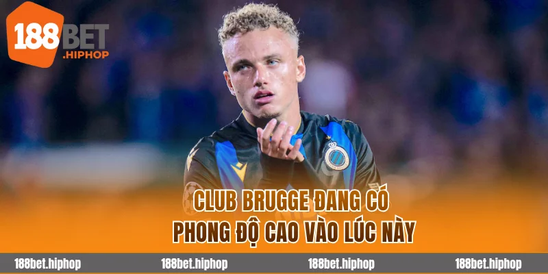 Soi Kèo Club Brugge Vs Barcelona 3h00 06/11 - Cúp C1 Châu Âu 2025/26 2 Club Brugge đang có phong độ cao vào lúc này