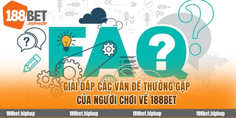 188bet link 48 Giải đáp vấn đề thường gặp của người chơi về 188BET